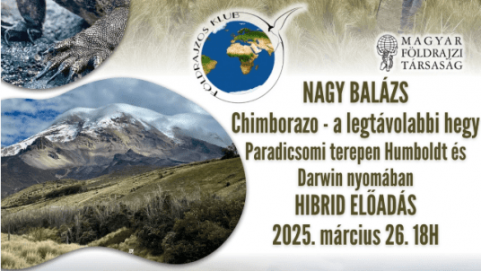 Chimborazo - a legtávolabbi hegy: Paradicsomi terepen Humboldt és Darwin nyomában